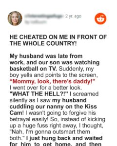 Woman Sees Husband with Their Nanny in Kissing Cam while Watching Basketball Game – Story of the Day